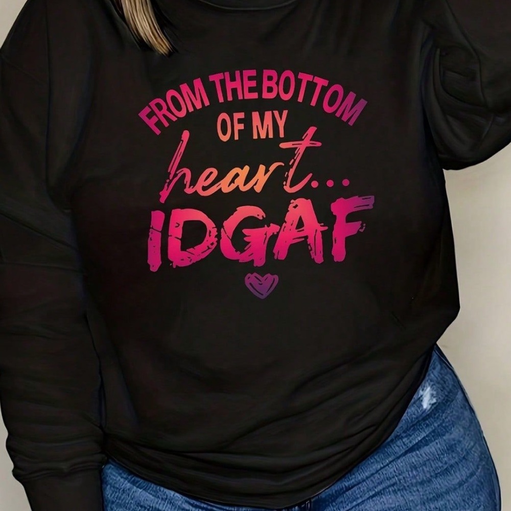 “From the bottom of my heart…IDGAF” tee